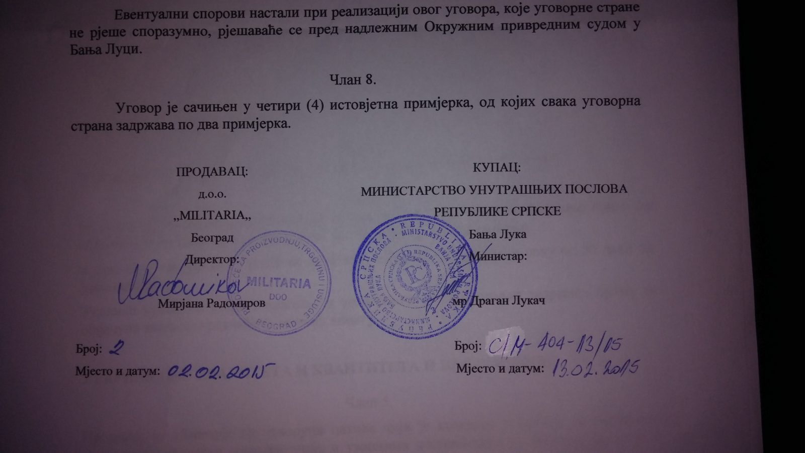 13.02.2015. MUP REPUBLIKE SRPSKE I MILITARIA DOO BEOGRAD