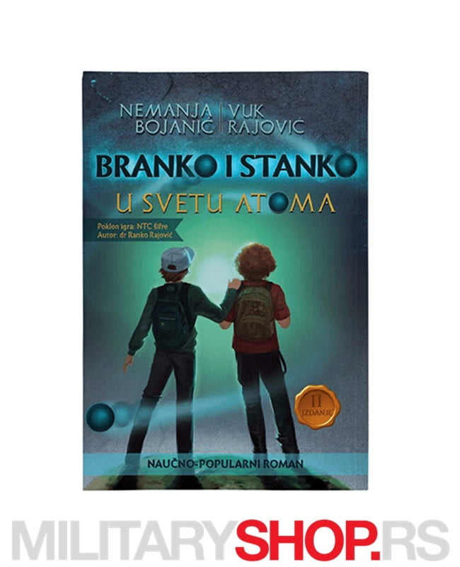 KNJIGA BRANKO I STANKO U SVETU ATOMA