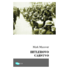 Hitlerovo carstvo - Mark Mazover