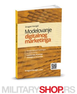 MODELOVANJE DIGITALNOG MARKETINGA - DRAGAN VARAGIĆ