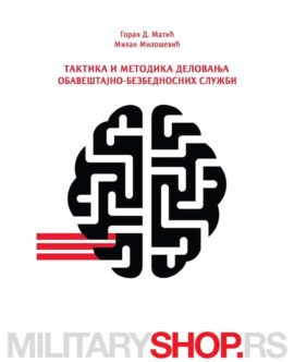 Taktika i Metodika Delovanja Obaveštajno-Bezbednosnih Službi
